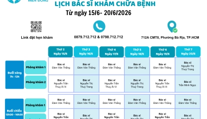 LỊCH BÁC SỸ KHÁM CHỮA BỆNH TỪ NGÀY 15/6 - 20/6/2026