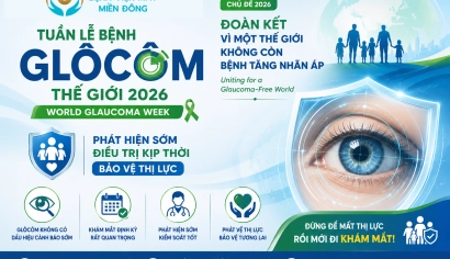 TUẦN LỄ BỆNH GLÔCÔM THẾ GIỚI 2026