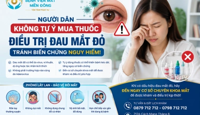Người dân không nên tự ý mua thuốc điều trị đau mắt đỏ – Tránh nguy cơ biến chứng
