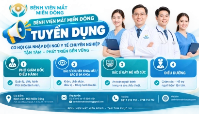 📢  BỆNH VIỆN MẮT MIỀN ĐÔNG TUYỂN DỤNG NHÂN SỰ THÁNG 10 – CƠ HỘI PHÁT TRIỂN SỰ NGHIỆP! 💙